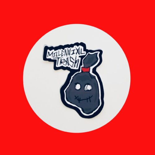 Millennial Trash Die Cut Sticker